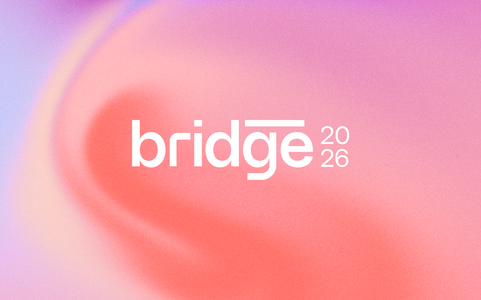 Bridge 2026